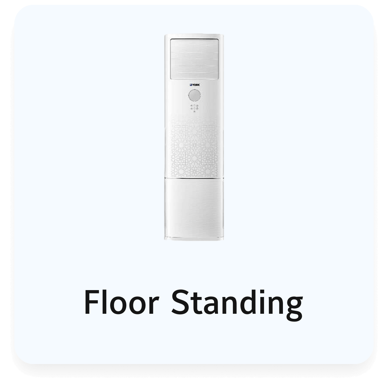 YORK Floor Standing