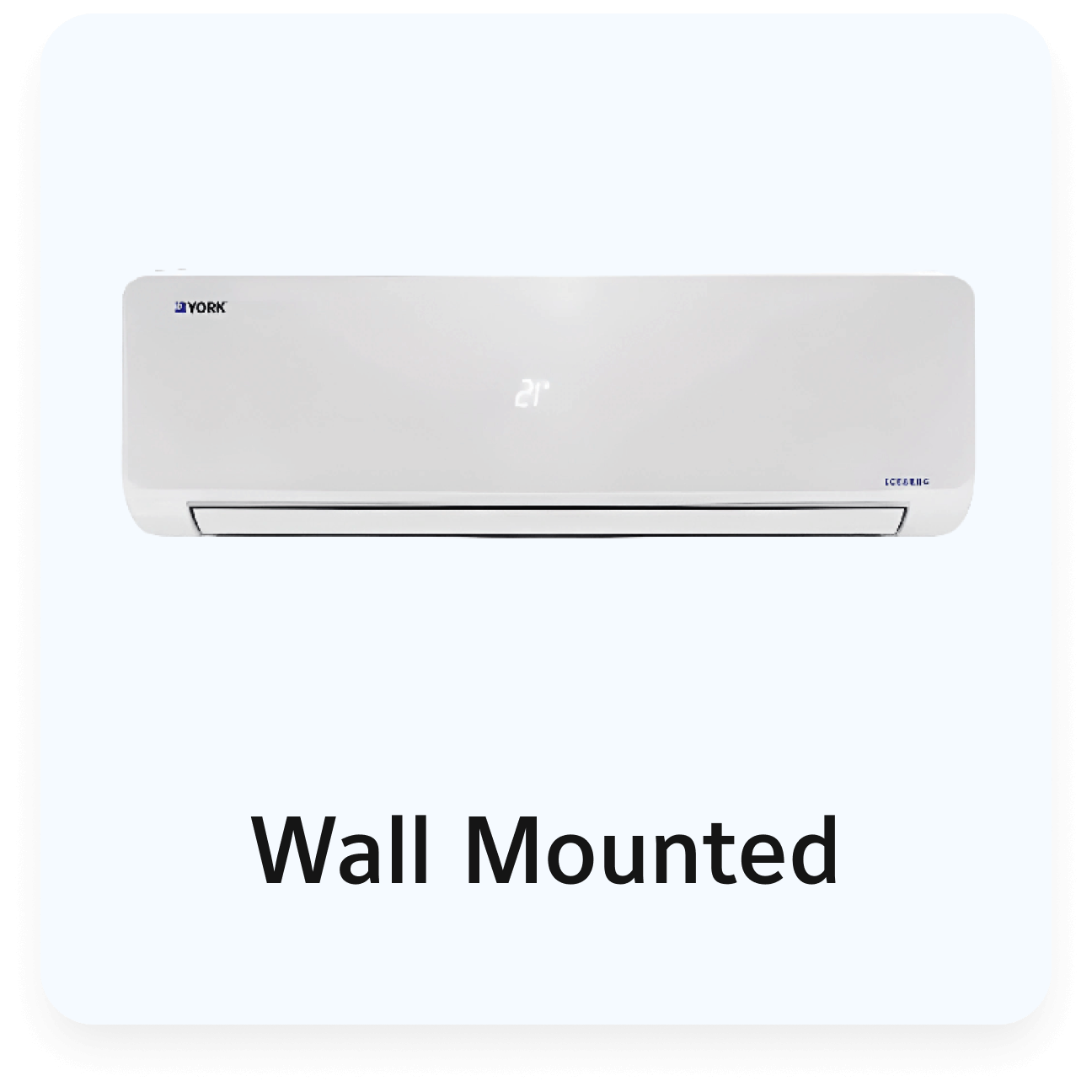 YORK Wall Mounted